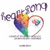 heart song: a poem of pride for those with Congenital Heart Anomalies