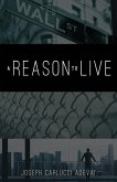 A Reason to Live