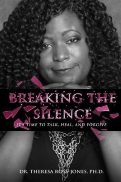 Breaking The Silence - Jones, Theresa Ross