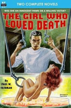 The Girl Who Loved Death & Slave Planet - Janifer, Laurence M.; Fairman, Paul W.