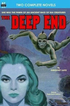 The Deep End & To Watch by Night - Williams, Robert Moore; Luce, Gregory