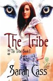 The Tribe (The Tribe Book 1)