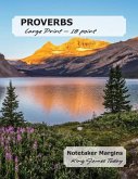 PROVERBS Large Print - 18 point: Notetaker Margins, King James Today