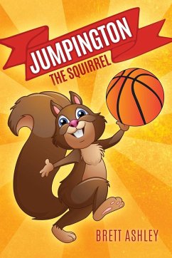 Jumpington, The Squirrel - Ashley, Brett