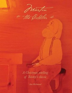 Martin the Cobbler: A Christmas Story - Richmond, Ann