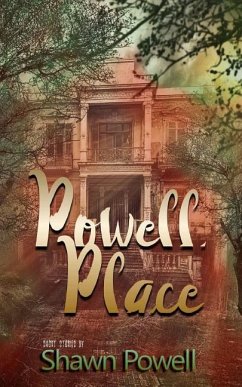 Powell Place - Powell, Shawn M.