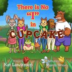 There is No &quote;I&quote; in Cupcake