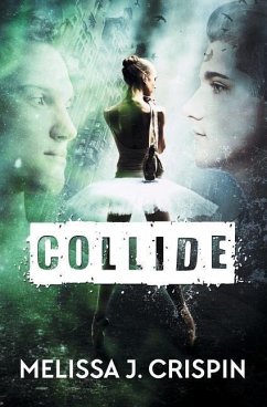 Collide - Crispin, Melissa J.