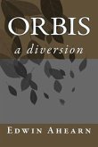 Orbis: a diversion