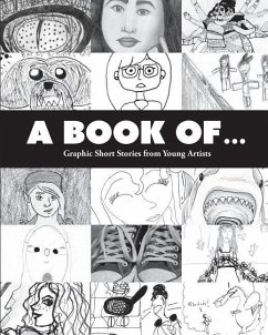 A Book Of...: Random Graphic Short Stories from Around the Table - Briceno, Manuel; Duffie, Hanako; Duffie, Nara