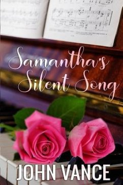 Samantha's Silent Song - Vance, John