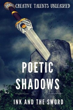 Poetic Shadows: Ink and the Sword - Williams, Raja; Dronsfield, Ken Allan