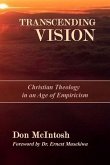 Transcending Vision: Christian Theology in an Age of Empiricism