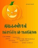 Halloween Fun Activity and Colouring Book: Colouring, Jokes, Rhymes, Recipes, Word Search