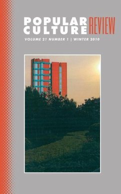 Popular Culture Review: Vol. 21, No. 1, Winter 2010 - Campbell, Felicia F.