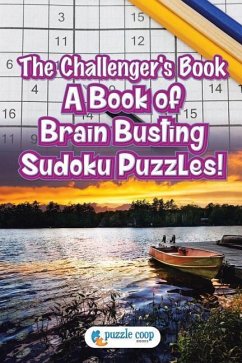 The Challenger's Book: A Book of Brain Busting Sudoku Puzzles! - Coop, Puzzle