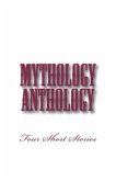 Mythology Anthology: Four Short Stories
