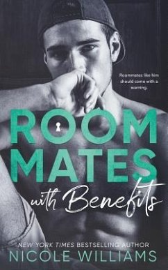Roommates With Benefits - Williams, Nicole
