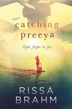Catching Preeya - Brahm, Rissa