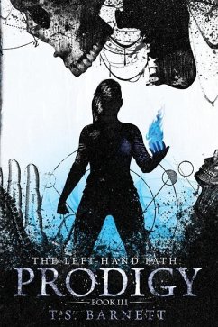 The Left-Hand Path: Prodigy - Barnett, T. S.