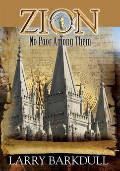 The Pillars of Zion Series - No Poor Among Them (Book 6) - Lds Book Club; Barkdull, Larry