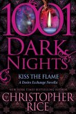 Kiss The Flame: A Desire Exchange Novella