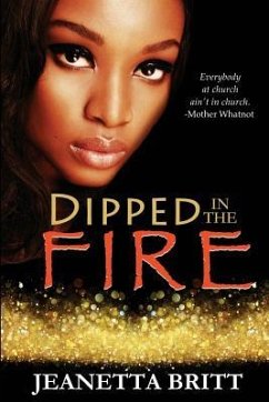 Dipped in the Fire - Britt, Jeanetta