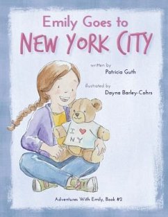 Emily Goes to New York City - Guth, Patricia