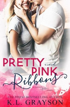 Pretty Pink Ribbons - Grayson, K. L.