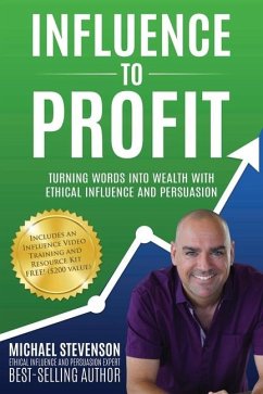 Influence to Profit - Stevenson, Michael