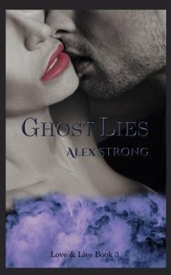 Ghost Lies - Strong, Alex
