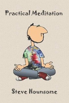 Practical Meditation - Hounsome, Steve