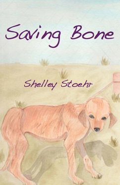 Saving Bone - Stoehr, Shelley