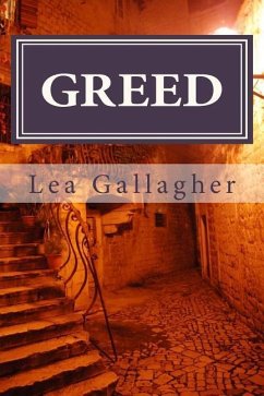 Greed - Gallagher, Lea Dawn