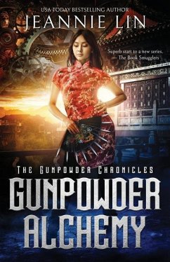 Gunpowder Alchemy - Lin, Jeannie