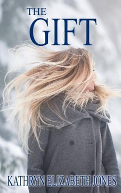 The Gift: A Parable of the Key - Jones, Kathryn Elizabeth