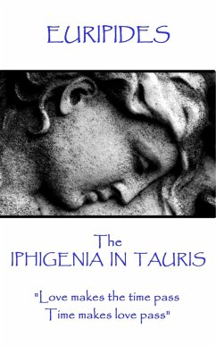 Euripides - The Iphigenia in Taurus - Euripides