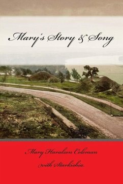 Mary's Story & Song - Starkishia; Coleman, Mary Haralson