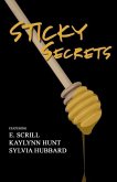 Sticky Secrets: An Urban Anthology Of Erotic Romance