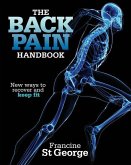 The Back Pain Handbook: New ways to recover and keep fit