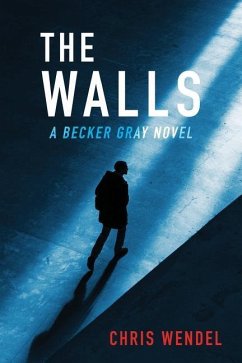 The Walls - Wendel, Chris