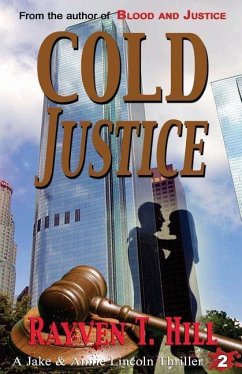 Cold Justice: A Private Investigator Mystery Series - Hill, Rayven T.