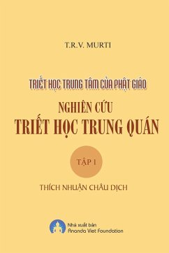 Nghien Cuu Triet Hoc Trung Quan - Thich, Nhuan Chau; Ananda, Viet Foundation
