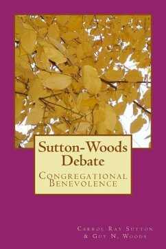 Sutton-Woods Debate - Woods, Guy N.; Sutton, Carrol Ray