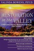 Restoration in the Valley: A Psychological Resource Manual For Clergy
