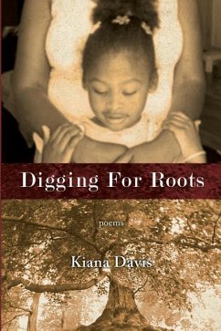 Digging For Roots - Davis, Kiana