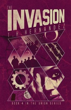 The Invasion - Hernandez, T. H.