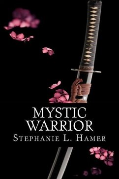 Mystic Warrior - Hamer, Stephanie L.