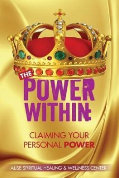 The Power Within: Claiming Your Personal Power - Wellness Center, Alise Spiritual Healing