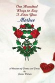 100 Ways To Say I Love You Mother